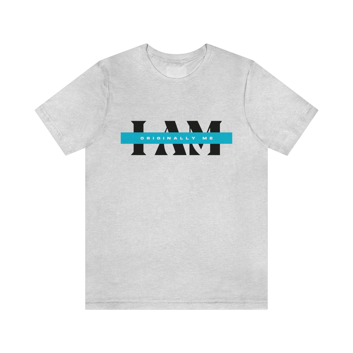 I Am Originally Me Sky Blue Tee